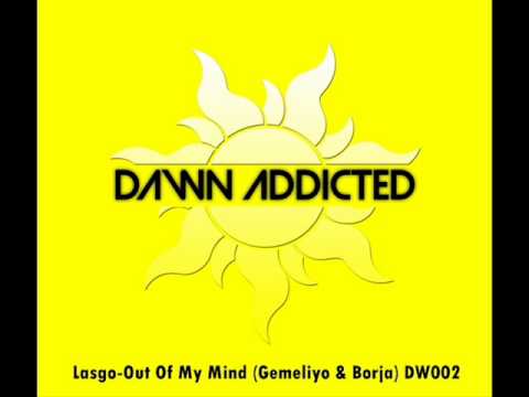 Lasgo-Out Of My Mind (Gemeliyo & Borja) DW002