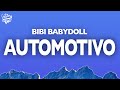 Bibi Babydoll DJ Brunin XM Automotivo Bibi Fogosa Lyrics