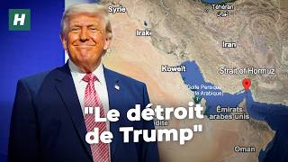 Trump évoque un nouveau nom pour le détroit d’Ormuz (et jure que ce n’est pas une erreur) 
