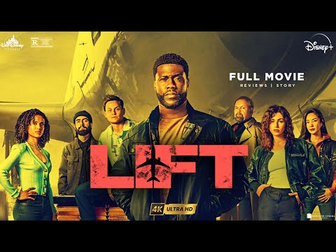 Lift 2024 Full Movie English 1080p | Kevin Hart, Vincent D'Onofrio | Lift Movie English Review