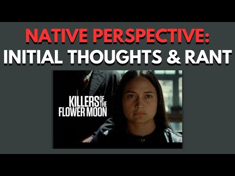 Indigenous Insight on 'Killers of the Flower Moon'