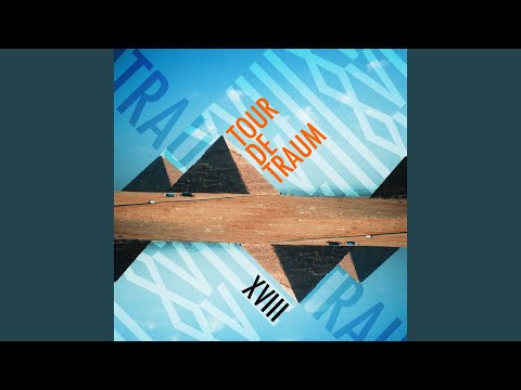 Tour De Traum XVIII, Pt. 1 (Continuous Mix)