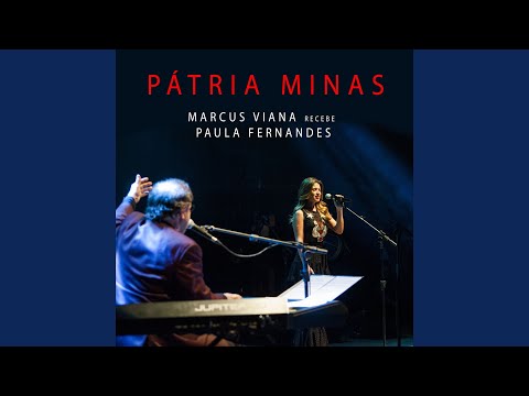 Pátria Minas (feat. Paula Fernandes) (Ao Vivo)