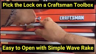 🔒Lock Picking ● Pick the Lock on a Craftsman Toolbox ● Easy Open with Simple Wave Rake