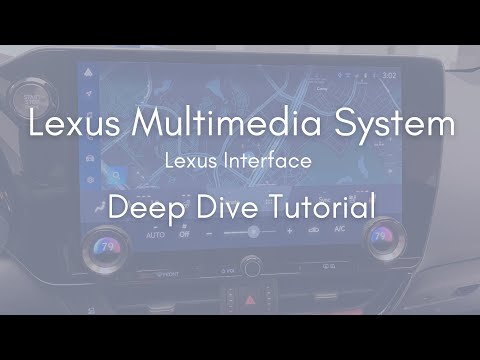 Lexus Multimedia System Deep Dive Tutorial for cars with Lexus Interface