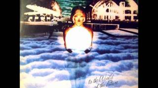 Music video thumbnail preview for Earth \u0026 Fire - To The World Of The Future by Earth and Fire