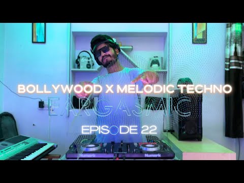Bollywood MelodicTechnoEargasmic EP22 @debb @akbr_ak ​@progressiveastronaut @armadamusictv