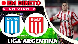 🔴RACING X ESTUDIANTES ( EM DIRETO ) LIGA PROFESIONAL ARGENTINA | AO VIVO
