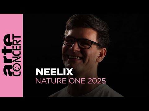 Neelix - Nature One 2025 - ARTE Concert