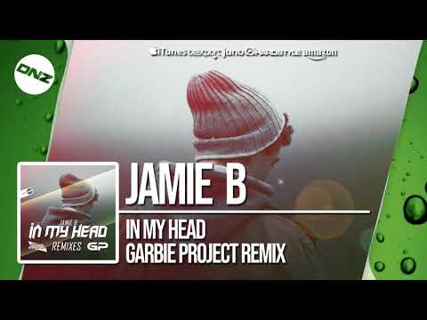 DNZF581 // JAMIE B - IN MY HEAD GARBIE PROJECT REMIX (Official Video DNZ Records)