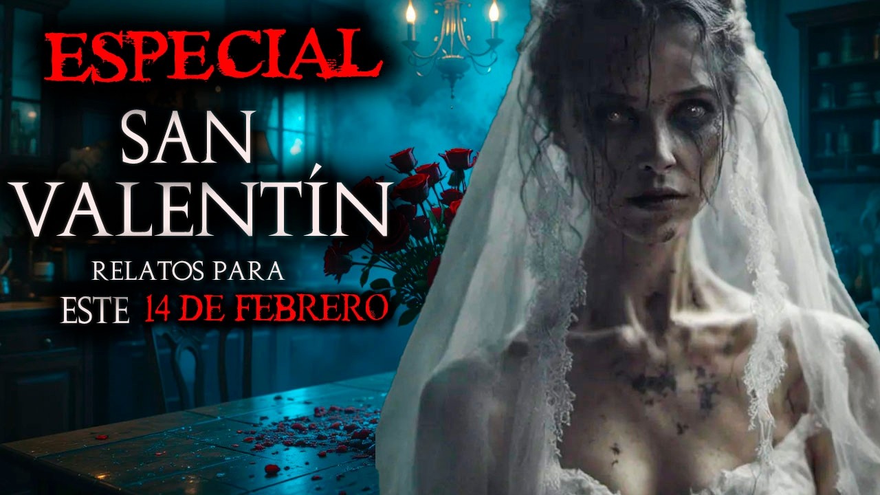8 Historias de Terror Reales Ocurridas en San Valentín | Relatos de Horror | ESPECIAL SAN VALENTÍN