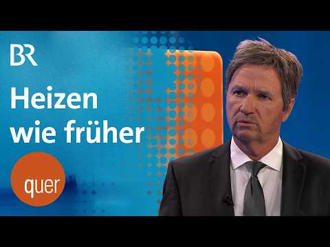 Der Heizhammer ist weg - wir dürfen endlich wieder wie früher heizen! | quer vom BR