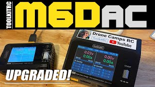 Fpv Pilot Favorite M6D charger upgraded!!! - ToolkitRC M6Dac Lipo Charger - FULL REVIEW