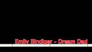 Emily Bindiger - Dream Dad