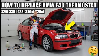 How to Replace BMW E46 Thermostat | 325i 330i 328i 323i 330ci 325ci