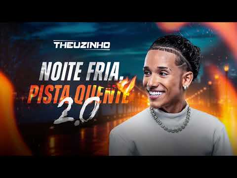 Theuzinho- Dia 1  - Noite fria, pista quente 2.0