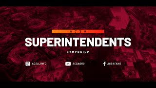 2024 ACSA Superintendents' Symposium Promo