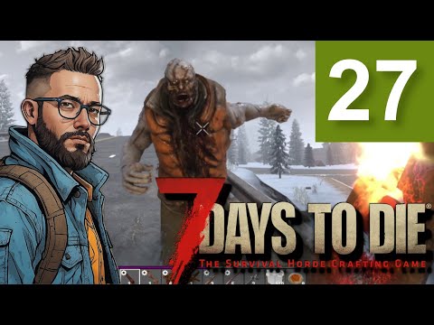 7 Days 2.5 Modded! 27 Farming For Snow Gear