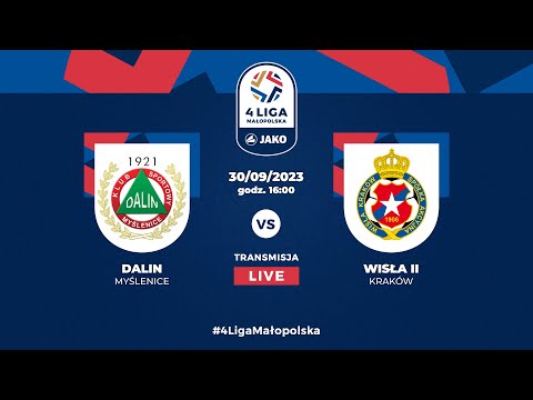 LIVE: Dalin Myslenice - Wisła II Kraków