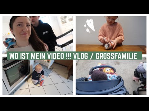 DA MÜSSEN WIR HIN !!! VLOG / GROSSFAMILIE