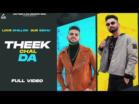 Theek Chal Da