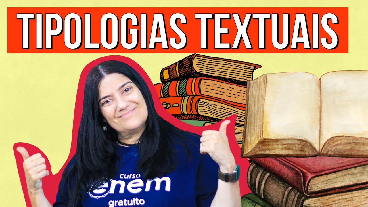 TIPOLOGIAS TEXTUAIS: o que são e suas características | Resumo de Português para o Enem