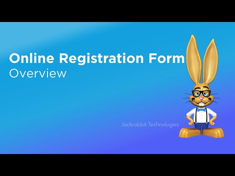 Online Registration Form Overview