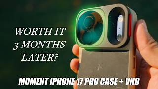 Has the Allure Faded?.. Moment iPhone 17 Pro Camera Case & Quicklock VND 3 Months Later