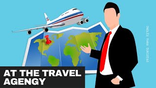 At the Travel Agency