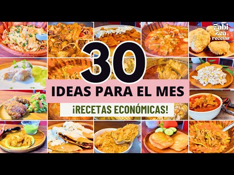 30 COMIDAS PARA TODO EL MES/IDEAS ECONOMICAS/FABI ZEA