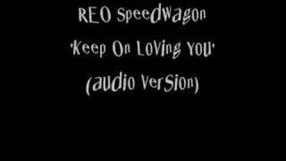 Reo Speedwagon - Keep On Loving video