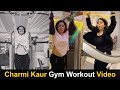 Actress Charmi Kaur Latest Gym Workout Video Charmi Kaur New GYM Video Filmyfocus Com