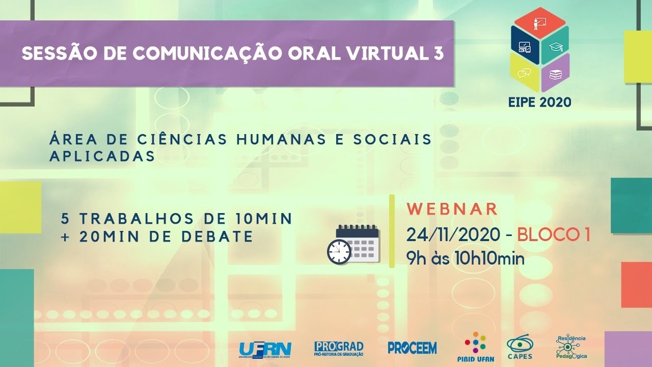 Sessão de Comunicação Oral Virtual 3 (bloco 1) - EIPE 2020