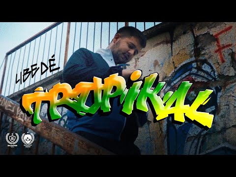LIBEDE - TROPIKAL (OFFICIAL VIDEO)