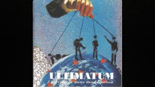 Ultimatum (Fra) - A Ecouter Sans Moderation (1995) [Full Album] (with lyrics)