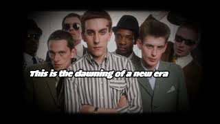 The Specials - Dawning of A New Era Explicit lyrics