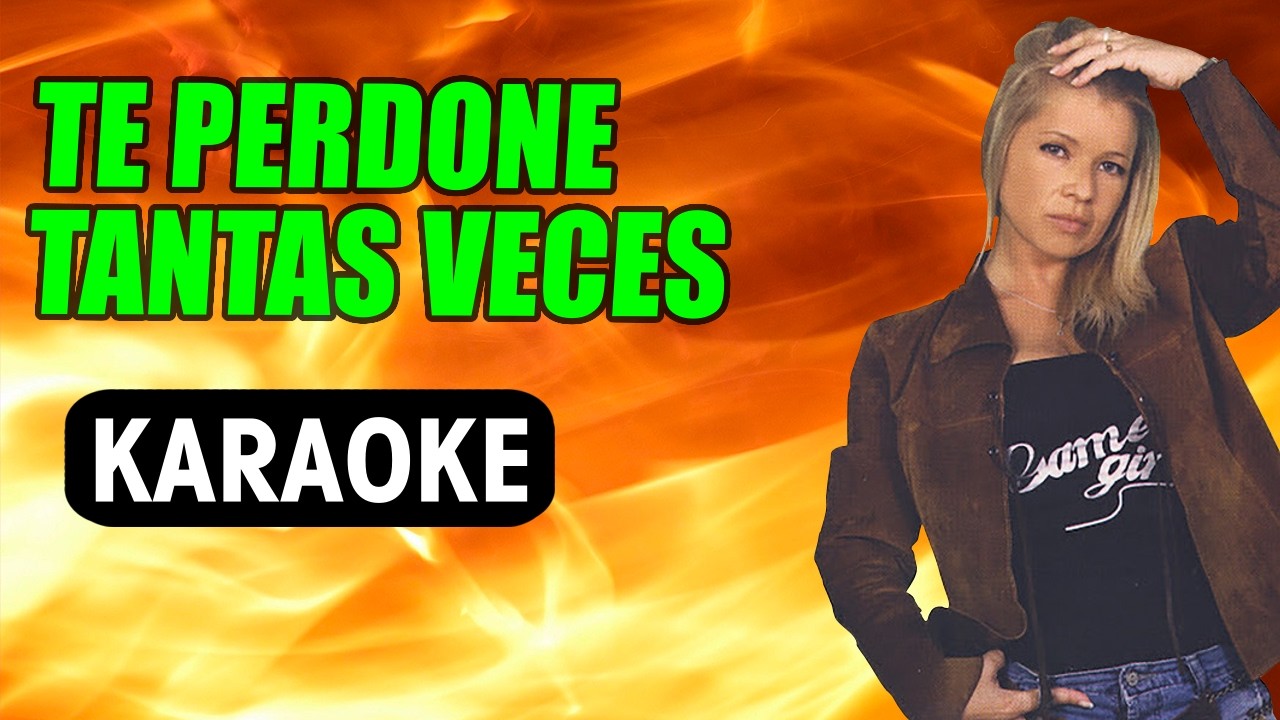 te perdone tantas veces