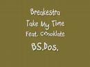 Breakestra ~ Take My Time (Feat. Choklate)