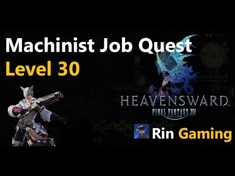 FFXIV [3.0] 003 Machinist Job quest Lv 30