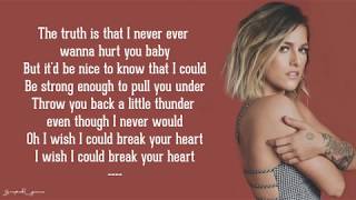 I Wish I Could Break Your Heart - Cassadee Pope (Lyrics)
