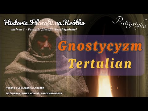 Historia Filozofii na Krótko - Patrystyka - odcinek 1 - Początki filozofii chrześcijańskiej