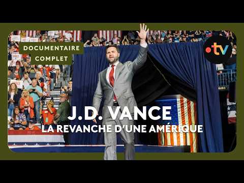 J.D. Vance : qui est vraiment le vice-président des États-Unis ? – Documentaire complet