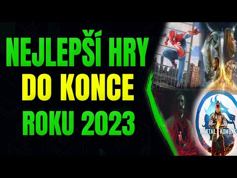 Nejlepší Hry Které Nás Čekají Do Konce Roku 2023