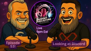 Episode 53! Learning How to Use Discord for Podcasting & Livestreaming!