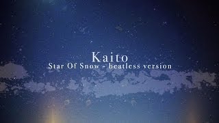 Kaito - Star of Snow 'Less Time Until The End' Album