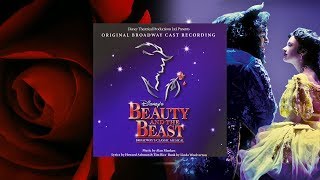 22. End Duet/Transformation | Beauty and the Beast (Original Broadway Cast Recording)