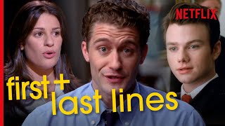 Glee - The First and Last Lines From Every Major Character | Netflix