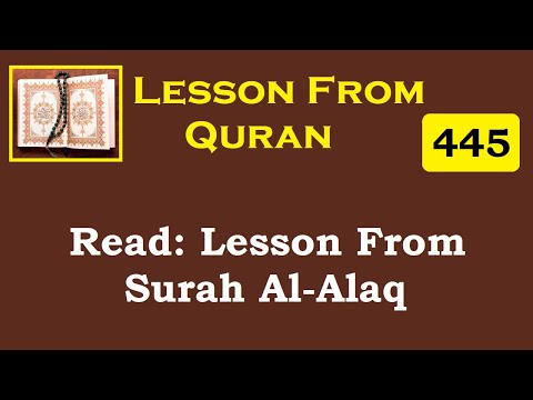 445 - Read: Lesson From Surah Al Alaq I Lessons from Quran I Animated & Illustrated