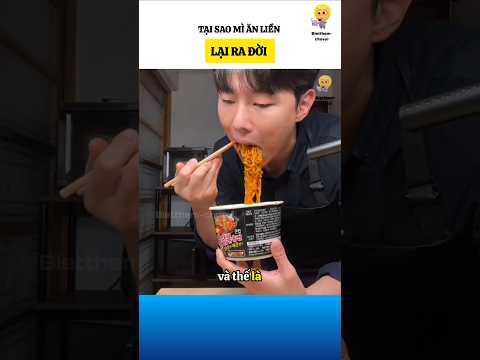 Tại sao mì liền lại ra đời? #bietthemchovui #amazingfacts #cothebanchuabiet