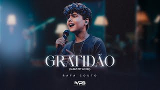 Gratidão (Gratitude) Rafa Couto